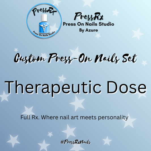 4. Therapeutic Dose Level Custom Press-On Nails